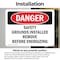 Signmission Safety Grounds Installed Remove Before Energizing Danger Sign, Vinyl Decal, 14in x 10in, 2PK OS-2PACK-DS-D-1014-L-2295 - alternate 4